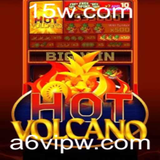 Explorando o Mundo do Jogo HotVolcano: A Nova Sensação com a6vip